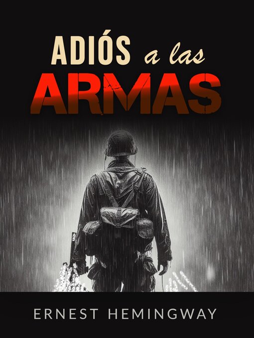 Title details for Adiós a las armas (Traducido) by Ernest Hemigway - Available